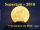 A SuperLua de 2018 acontece na primeira Lua Cheia do ano!