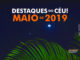 Destaques do Céu! – Maio de 2019 - AstroPE.