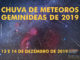 Chuva de meteoros Geminídeas de 2019 ocorrerá em 13 e 14 de dezembro.