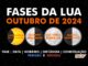 Fases da Lua em outubro de 2024.